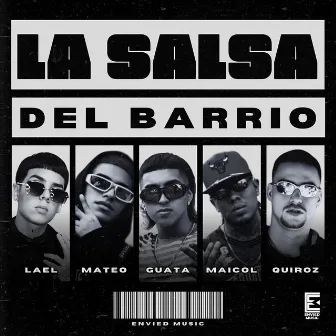 La salsa del barrio by Envied Music