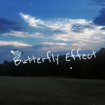 Butterfly Effect by Lateful