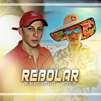 Vai Rebolar by Mc Téllo