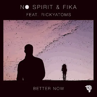 Better Now by fika