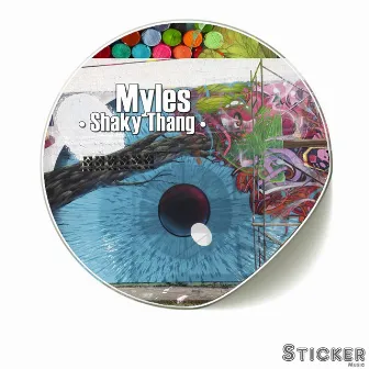 Shaky Thang by Myles