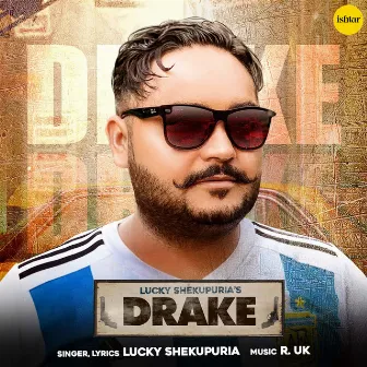 Drake by Lucky Shekupuria