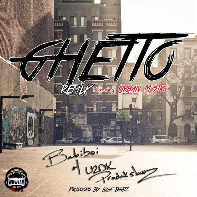 Ghetto (Remix)