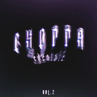 Choppa, Vol. 2 by Ed'entate