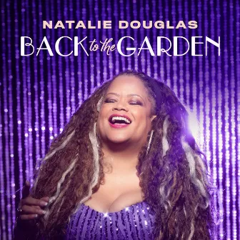 Back To The Garden by Natalie Douglas