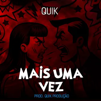 Mais uma Vez by Quik