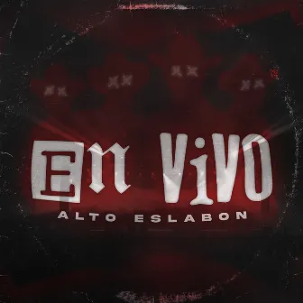 En Vivo, Vol. 2 by Alto Eslabon