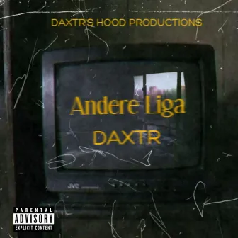 Andere Liga by Daxtr