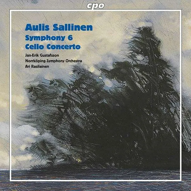 Sallinen: Symphony No. 6 / Cello Concerto, Op. 44