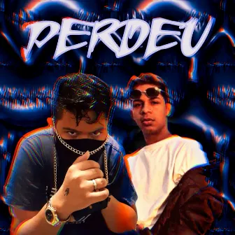 Perdeu by VYNI