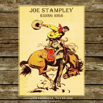 Riding High (Live 1980) by Joe Stampley