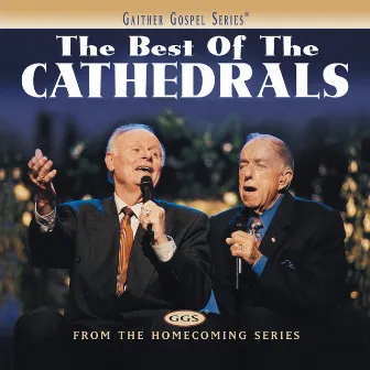 The Best Of The Cathedrals by The Cathedrals