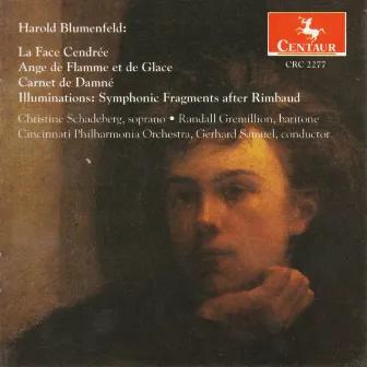 Blumenfeld, H.: Face Cendree (La) / Carnet De Damne / Illuminations by Gerhard Samuel