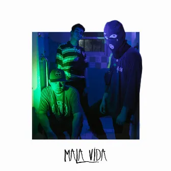 Mala Vida by R2-DO