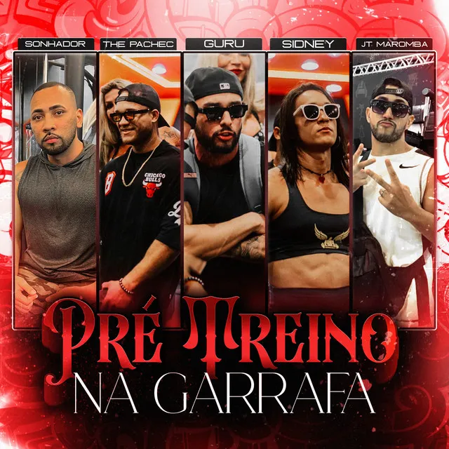 Pré-Treino na Garrafa