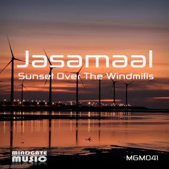 Sunset Over The Windmills by Jasamaal