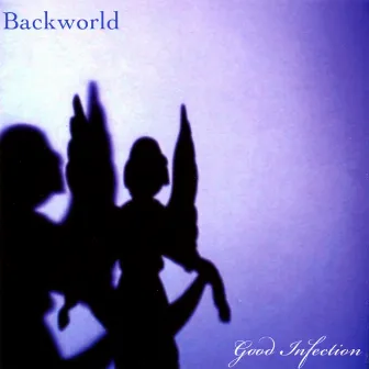 Good Infection by Backworld