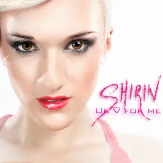 Ur Love for Me - Single by Shirin