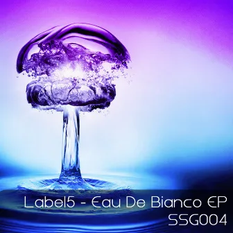 Eau De Bianco by Label5