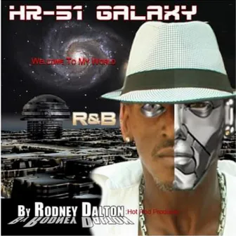 HR-51 Galaxy by Rodney Dalton & Friends