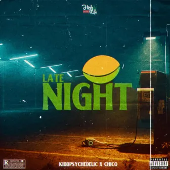 Late Night by Chico