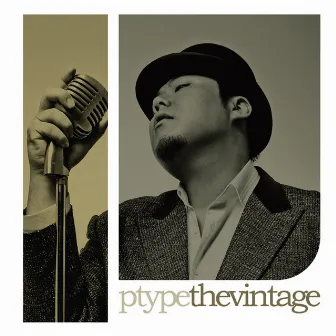 The Vintage by P-Type