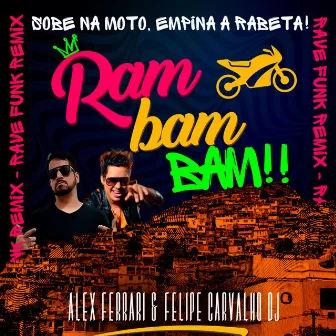 Ram Bam Bam (Rave Funk Remix) by Alex Ferrari