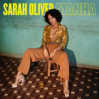 Manha by Sarah Oliver