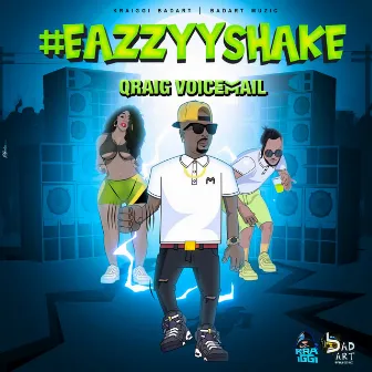 #EazzyyyShake by KraiGGi BaDArT