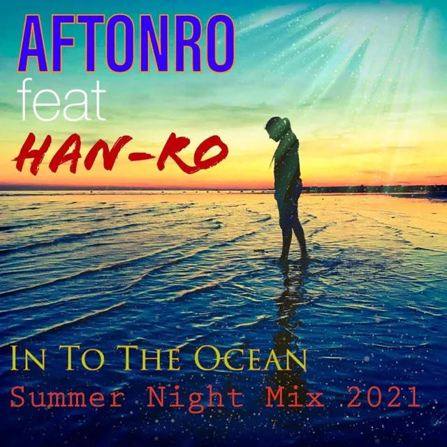 In to the Ocean (Summer Night Mix)