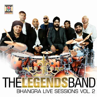 Bhangra Live Sessions, Vol. 2 by The Legends Band