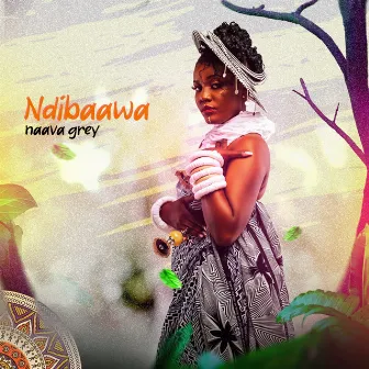 Ndibaawa by Naava Grey