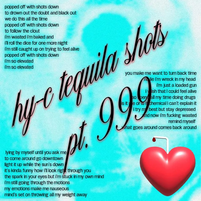 tequila shots pt. 999