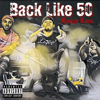 Back Like 50 by Loopie Loon