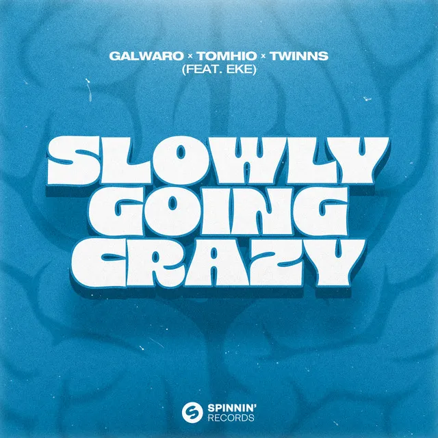 Slowly Going Crazy (feat. EKE) - Extended Mix