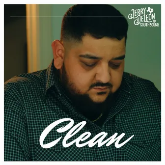 Clean by Jerry DeLeon & Southbound