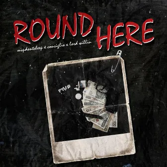 Round here by Michael Consiglio