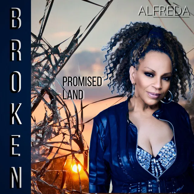 Broken Promised Land