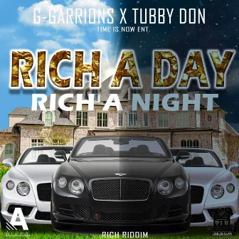 Rich A Day Rich A Night by Tubby Don