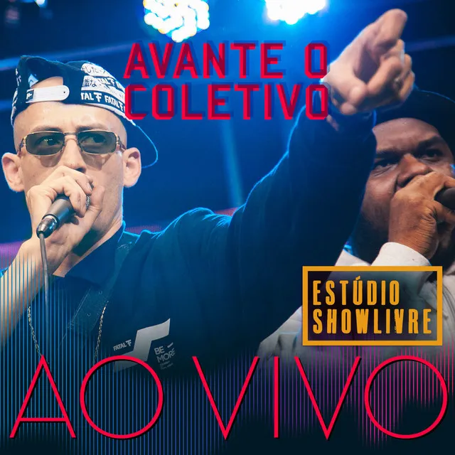 Avante o Coletivo no Estúdio Showlivre (Ao Vivo)