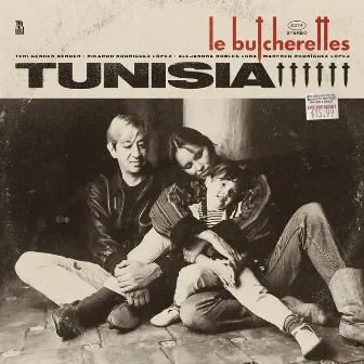 TUNISIA by Le Butcherettes