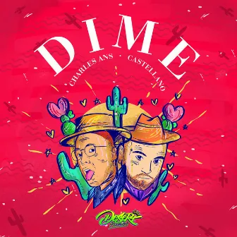 Dime by Desert Niños