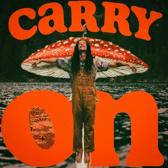 Carry On by Jon Wiilde