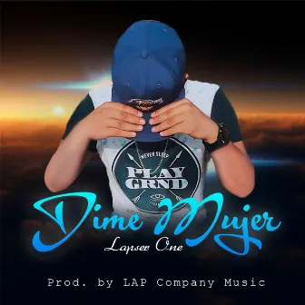 Dime Mujer by Lapser one