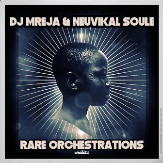 Rare Orchestrations by Neuvikal soule