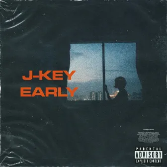 Early by J-Key