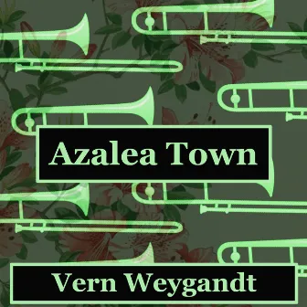 Azalea Town (From 