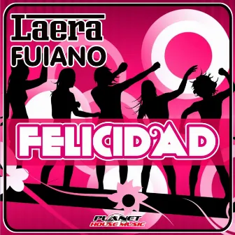 Felicidad by Fuiano