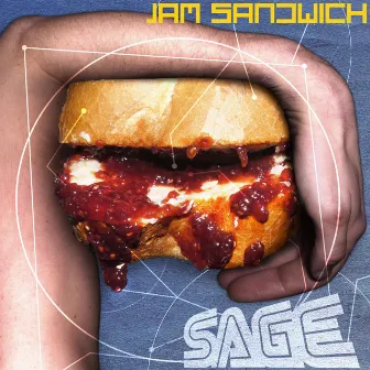 Jam Sandwich by Hypeman Sage