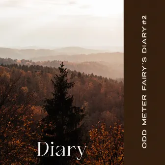 Diary #2 by Odd Meter Fairy